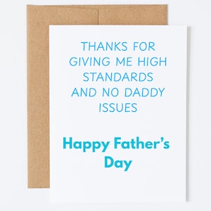 Carte pour la fête des pères, meilleur mot pour papa, blague pour papa, cadeau fille pour papa, carte pour grand-père, merci de m'avoir accordé des normes élevées et aucun problème avec son père