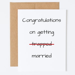 Cartão de casamento engraçado, presente de casamento para casal, presente sarcástico para irmã/melhor amiga, parabéns por se casar, um brinde à eternidade