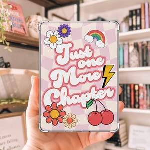 Just One More Chapter Kindle Insert for Clear Case, Kindle Paperwhite, Oasis, Colorsoft, 5 sizes Available Bookish Quotes Kindle Accessory