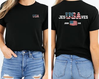 Jesus saves USA John 3 16 png-Jesus Saves JesUSAves USA Flag PNG-Christian Patriotic Sublimation png-Shirt Design png-Jesus Shirt -2side
