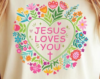 Jesus Loves You PNG: Floral Heart Cross Christian Design-Christian Religious Design png-Bible Verse Sublimation Png (Digital Download Png)