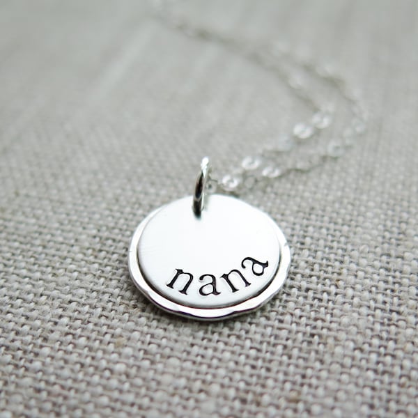 Nana Necklace - Hand Stamped - Sterling Silver - Simple Gift Present for Nana for Mothers Day