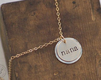 Gold and Silver Nana Necklace - Hand Stamped Jewelry - Mixed Metal - 14k Gold Fill