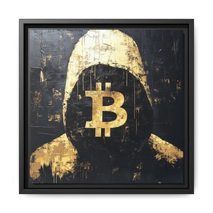 May include: A black and gold abstract painting of a hooded figure with a large gold Bitcoin symbol covering their face.