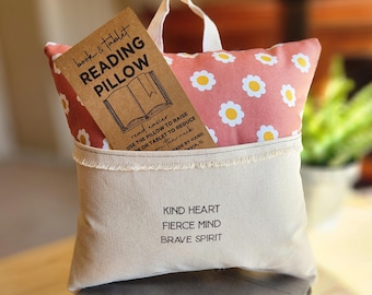 Kind Heart, Fierce Mind, Brave Spirit  Reading Pillow, Tablet Pillow, daisy print