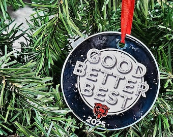 Chicago Good, Better, Best 2025 Ornament