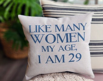 Tidbits, Like Many Women My Age... 12x12 TINY PILLOW