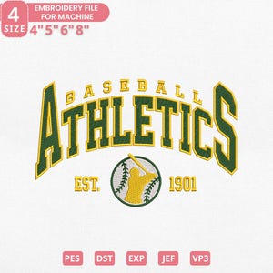 May include: An embroidery file design featuring the word "ATHLETICS" in a curved, green and gold font, with "BASEBALL" above. A baseball graphic is centered below the text, with "EST. 1901" on either side. The design is available in sizes 4", 5", 6", and 8".