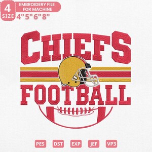 Puede incluir: Diseño de bordado rojo y dorado con el texto "CHIEFS FOOTBALL" y un casco de fútbol americano. El diseño incluye el texto "ARCHIVO DE BORDADO PARA MÁQUINA" y tamaños de 10,16 cm, 12,7 cm, 15,24 cm y 20,32 cm.