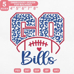May include: An embroidery design featuring the word "Bills" in blue script, with the number "60" in red outlined with blue leopard print. A red football with a heart is centered above the word. The design is available in 5 sizes, from 10 cm to 20 cm.