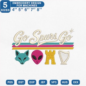 Op de afbeelding: Een borduurontwerp met de tekst Go Spurs Go in crème, boven drie horizontale strepen in groenblauw, roze en geel. Daaronder staan vier iconen: een groenblauwe vossen kop, een roze alien hoofd, een geel kasteel en een crème kleurige harp.