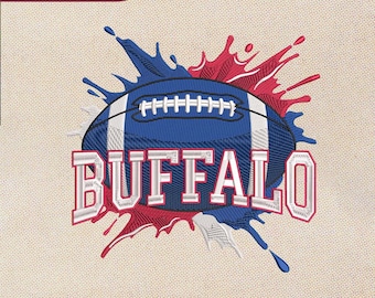 Buffalo Football Splat Embroidery Design, Sports Paint Splash Machine File, Instant Download, Game Day, Pes Dst Exp Jef Vp3