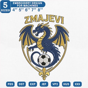 May include: An embroidery design for machines featuring a dark blue and gold dragon positioned above a black and white soccer ball, all enclosed in a gold shield-shaped frame with the text ZMAJEVI. Includes 5 sizes from 4 to 8 inches.