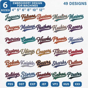 May include: A digital collection of 49 embroidery designs for machines, featuring team names in a script font with a swoosh underline. The text includes 6 sizes from 4 to 12 inches and file formats PES, DST, EXP, JEF, VP3, HUS, and XXX.