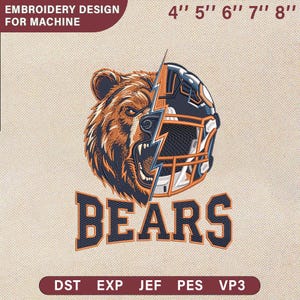 May include: An embroidery design featuring a bear's head and a football helmet, split by a lightning bolt. The word "BEARS" is below in navy blue. The design is available in sizes from 4" to 8" and is for machine embroidery.