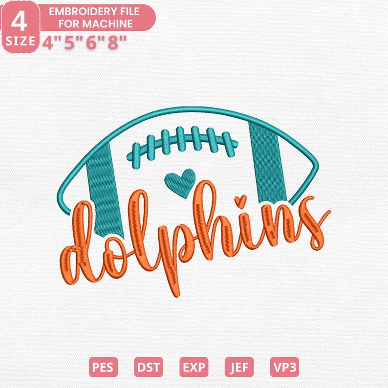 Puede incluir: Un dise&ntilde;o de archivo de bordado con forma de bal&oacute;n de f&uacute;tbol en verde azulado y blanco, con la palabra "Dolphins" en escritura naranja. Incluye el texto "ARCHIVO DE BORDADO PARA M&Aacute;QUINA" y tama&ntilde;os de 10,16 cm, 12,7 cm, 15,24 cm y 20,32 cm.