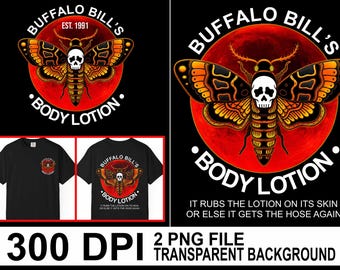 Buffalo Bill's Body Lotion T-shirt ontwerp, Silence of the Lambs horrorfilm PNG, griezelig seizoen, retro Halloween PNG-bestand direct downloaden