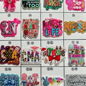 May include: A collection of colorful, decorative pins with various designs and text. The pins feature medical themes, including the words "Nurse," "Respiratory Therapist," and "CMA." Some pins have holiday-themed designs.