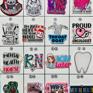 Acrylic Flat Backs, Interchangeable Acrylic, Badge Reel, Phlebotomist, Oncology, RN, ICU, Dental, Santa, Nurse, Mental Health CNA- Board 36
