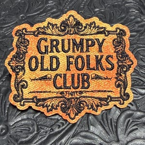Hat Patch, Patches, Iron On Patch, Western, Leather Style, Hat Bar, Trucker Hat Patch, Embroidered, Country, Grumpy Old Folks Club