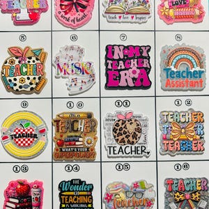 May include: A collection of colorful teacher-themed acrylic charms with various designs. The charms feature text like "TEACHER," "LOVE," and inspirational quotes, along with images of apples, pencils, books, and rainbows. These charms are ideal for crafting or personalizing accessories.