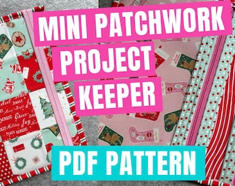 Mini Patchwork Cross Stitch Project Keeper - The Perfect Project Bag -   PDF Pattern - Comes with Detailed Video Tutorial Access