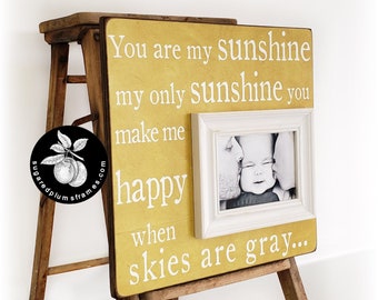 Mothers Day Gift Picture Frame, You Are My Sunshine Sign 16x16