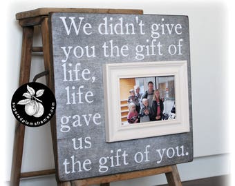 Adoption Frame, We Didn't Give You The Gift Of Life, Adoption Gifts, Personalized Adoption Signs, Gotcha Gift 16x16 Sugared Plums Frames