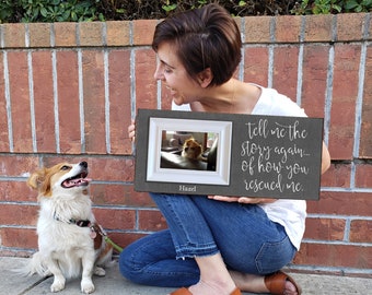 Pet Adoption Gift, Dog Adoption Frame, Cat Adoption Photo Frame, Tell Me The Story Again Picture Frame, Cat Rescue Gift 9x20