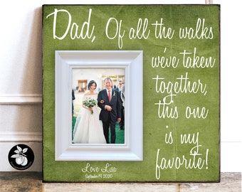 Father of the Bride Gift, Gifts for Dad on Wedding Day, Dad Gift from Daughter,  Father Daughter Gift, Father of the Bride Frame, 16x16
