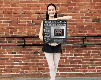 Personalized Dance Teacher Gift Wooden Picture Frame, Christmas Gift for Ballet Teacher, Dance Coach Gift, Behind Every Dancer, 16x16