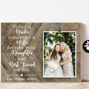 Mom Wedding Gift from Bride, Mother of the Bride Wedding Gift Frame, Christmas Gift, Mom Gift, Photo Frame, Personalized Frame, Clip 9x12