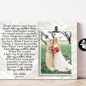 Mother of the Bride Gift Frame, Wedding Gift for Mom, Gift for Mother of the Bride from Daughter, Personalized Like My Mother Does