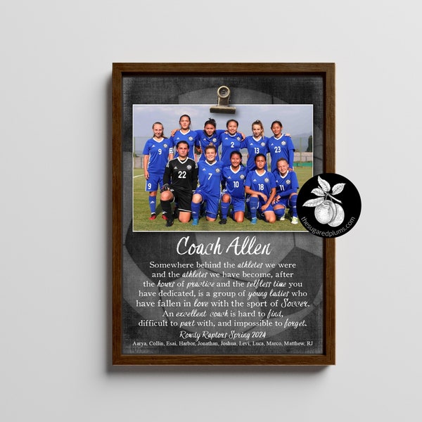 Personalized Soccer Coach Gift Ideas Picture Frame, Thank You Gifts for Coaches, End of Season Gift, Coach Retirement Gift, 9x12