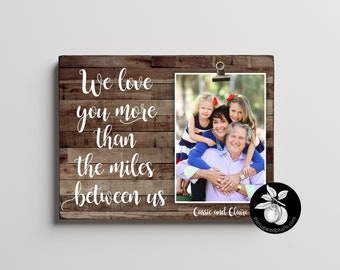 Long distance Grandparents gift, Grandparents frame, Wood picture frame, We Love You More Than The Miles Between us, Long distance quote