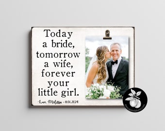 Father of the Bride Gift from daughter, Father of the Bride Picture Frame, Wedding Gifts for Parents, Father of the Bride Gift Ideas