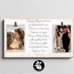 Mother of the Bride Gift from Daughter, Parents Wedding Gift, Mom Gift from Daughter, Then and Now I Hope You Dance, Mothers Day Frame 9x12