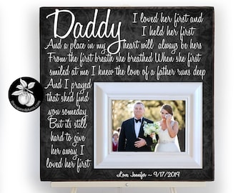 Father of the Bride Gift From Bride, Personalized Picture Frame, I Loved Her First 16x16 Sugared Plums Frames