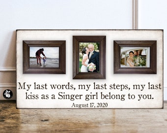 Father of the Bride Frame, Gifts for Dad on Wedding Day, Father Daughter Gift, Wedding Thank You, My Last Words, Parents Wedding Gift, 16x30