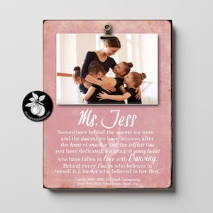 Dance Teacher Gifts Frame, Dance Recital Gift from Students, Ballet or Tap Teacher Appreciation Gift, Somewhere Behind the Dancers, 9x12