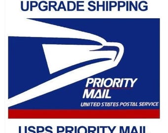 USPS Priority Mail UPGRADED SHIPPING