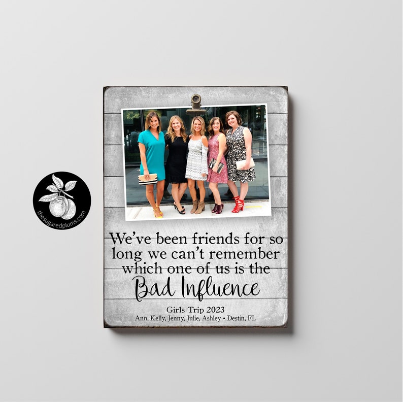 Girls Trip Personalized Picture Frame, Vacation Custom Frame, Bachelorette Weekend Souvenir, Girls Weekend Getaway Gift, Bad Influence Quote image 1