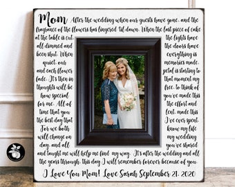 Mother of the Bride Frame, Gift from Daughter, Wedding Gift Parents, After the Wedding 16x16