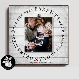 Only the Best Parents Photo Ultrasound Frame, Family Pregnancy Announcement Gift, Baby Announcement Reveal Idea Grandparents,