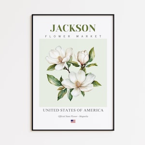 Jackson Flower Market Poster, Magnolia Jackson Flower Print, Jackson Mississippi Botanical Wall Art Decor