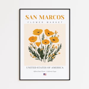 San Marcos Flower Market Poster, California Poppy San Marcos Flower Print, San Marcos California Botanical Wall Art Decor