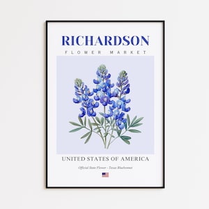 Richardson Flower Market Poster, Texas Bluebonnet Richardson Flower Print, Richardson Texas Botanical Wall Art Decor