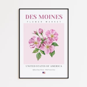 Des Moines Flower Market Poster, Wild Prairie Rose Des Moines Flower Print, Des Moines Iowa Botanical Wall Art Decor