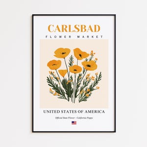 Carlsbad Flower Market Poster, California Poppy Carlsbad Flower Print, Carlsbad California Botanical Wall Art Decor