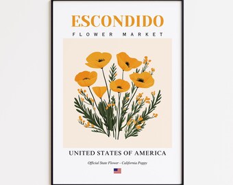 Escondido Flower Market Poster, California Poppy Escondido Flower Print, Escondido California Botanical Wall Art Decor